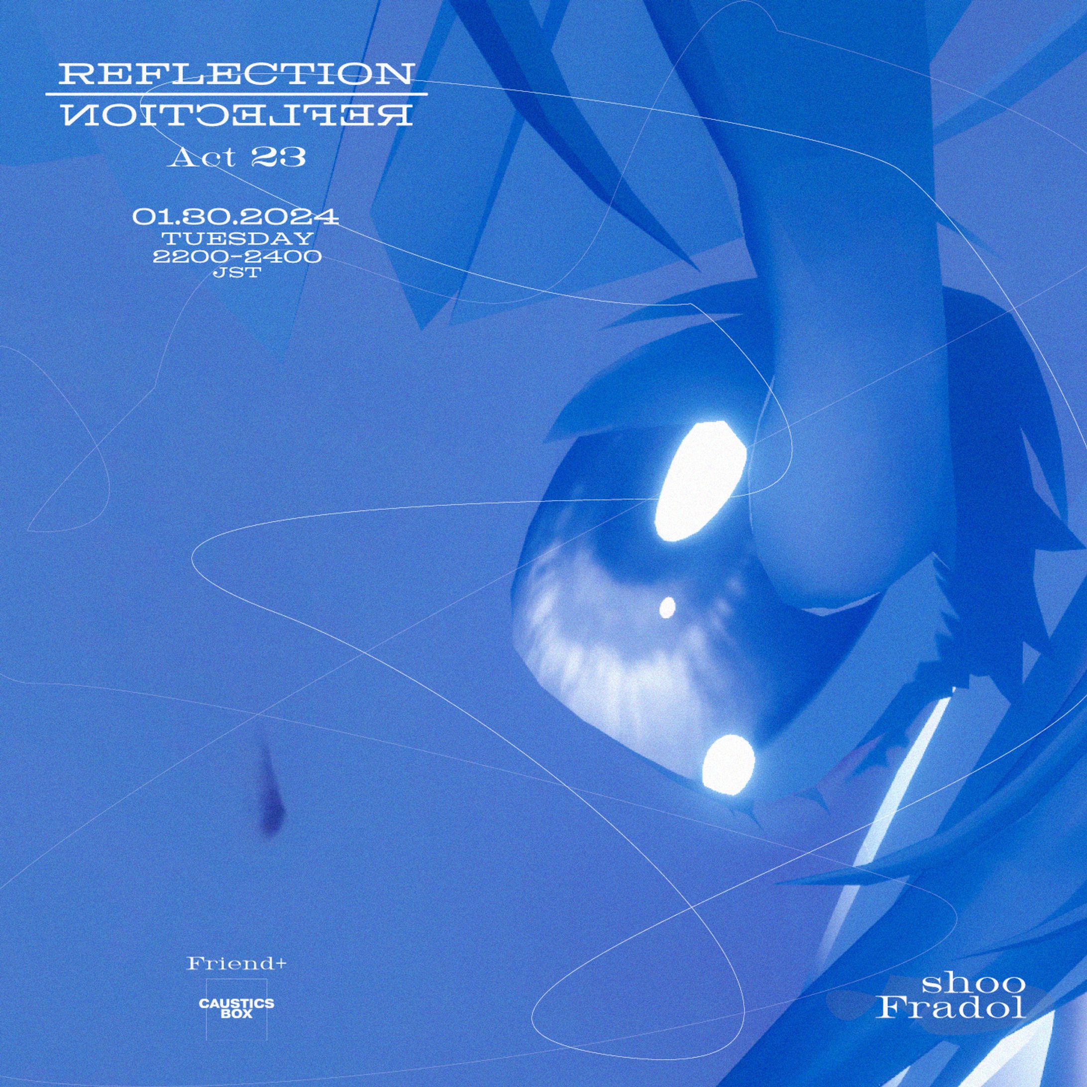 REFLECTION ACT23 フライヤー-1