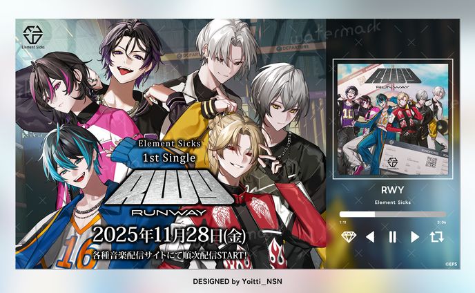 2025.11 Element Sicks 様 1st Single「RWY」配信開始告知バナー