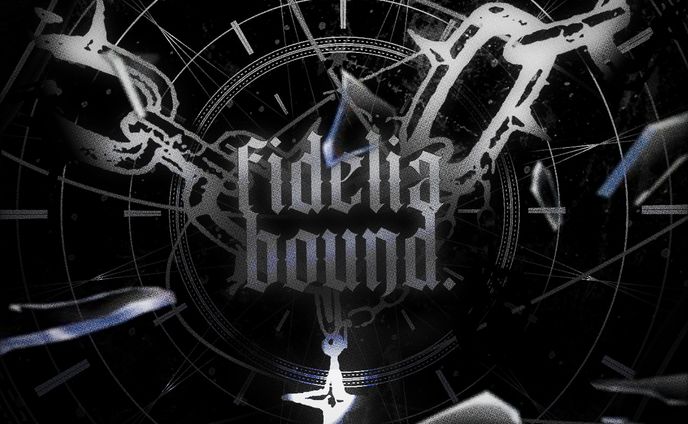 COMM WORK: FIDELIA BOUND