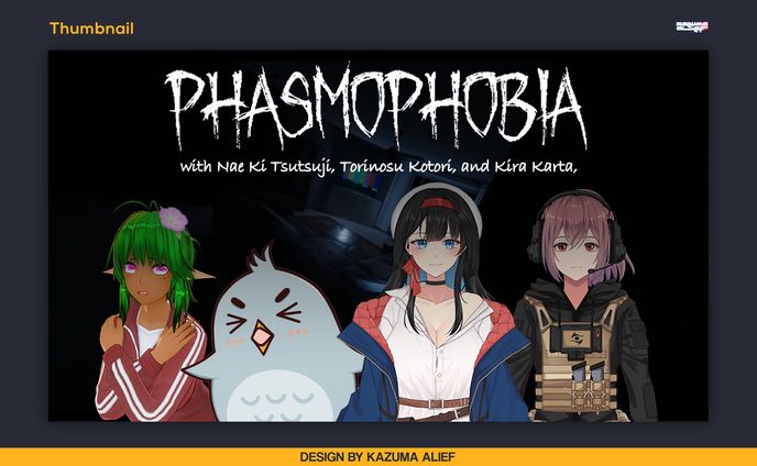 [Thumbnail] Phasmophobia - Nai Ki, Torinosu, Zwei and Kira Karta