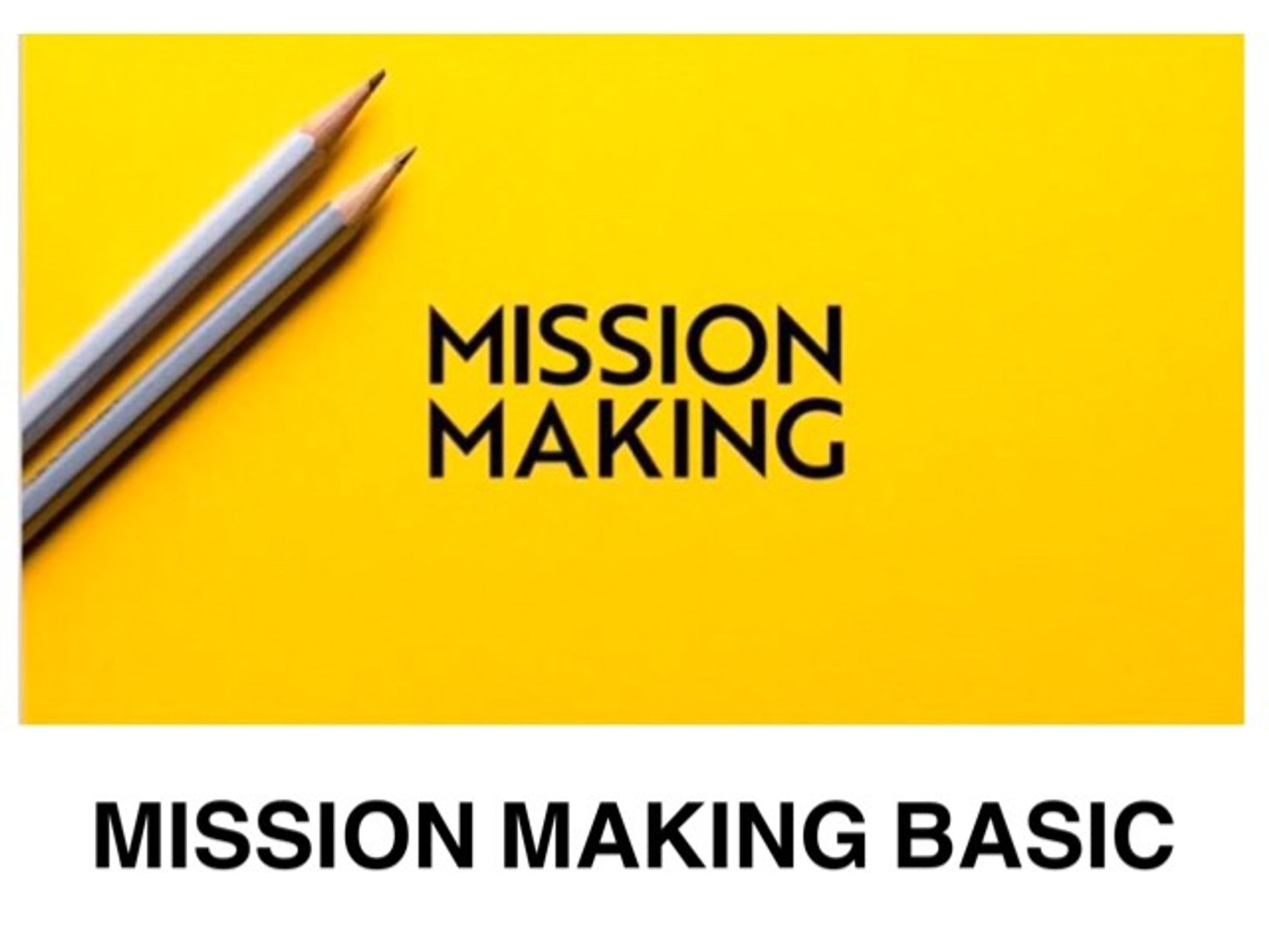 【サービス】MISSION MAKING BASIC-1
