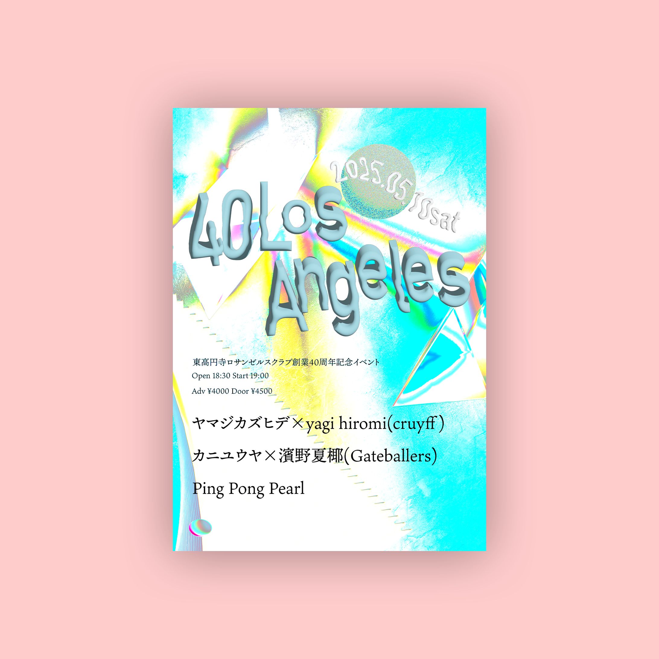 【ライブフライヤー】20250511 40 Los Angels-1