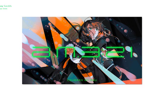 明透 歌ってみた「a.m.3:21」