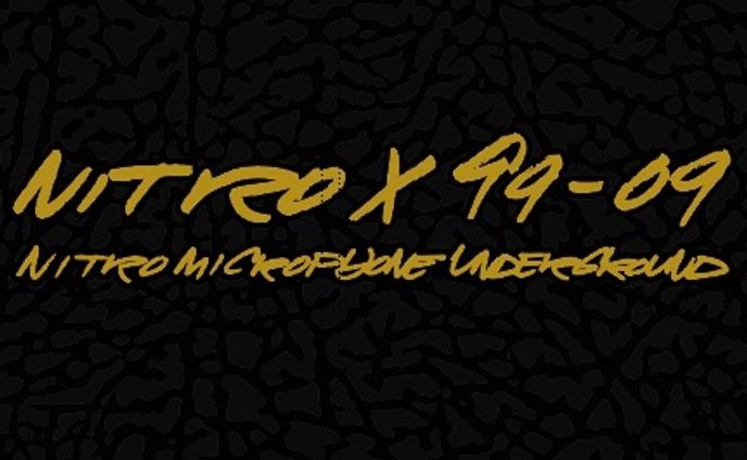 Nitro microphone underground 『Nitro x 99-09』