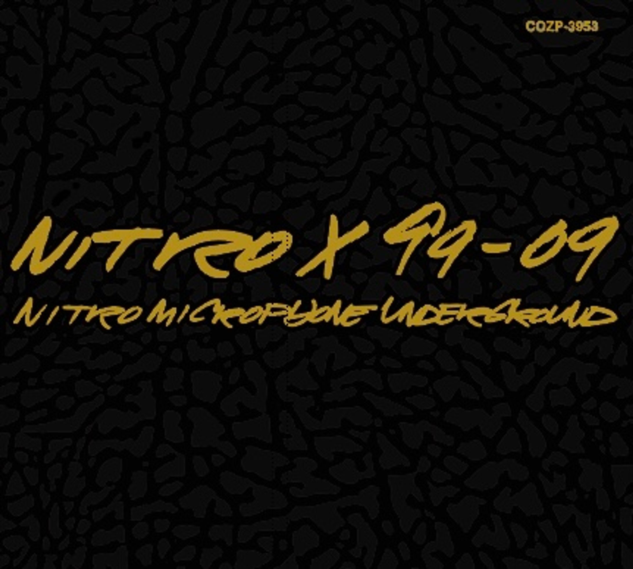 Nitro microphone underground 『Nitro x 99-09』-1