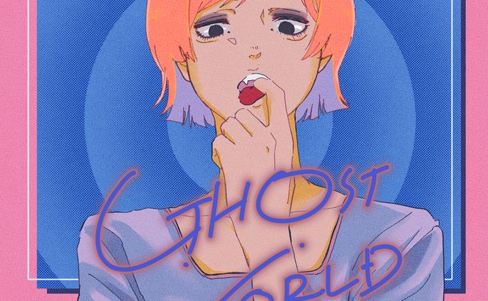GHOST WORLD