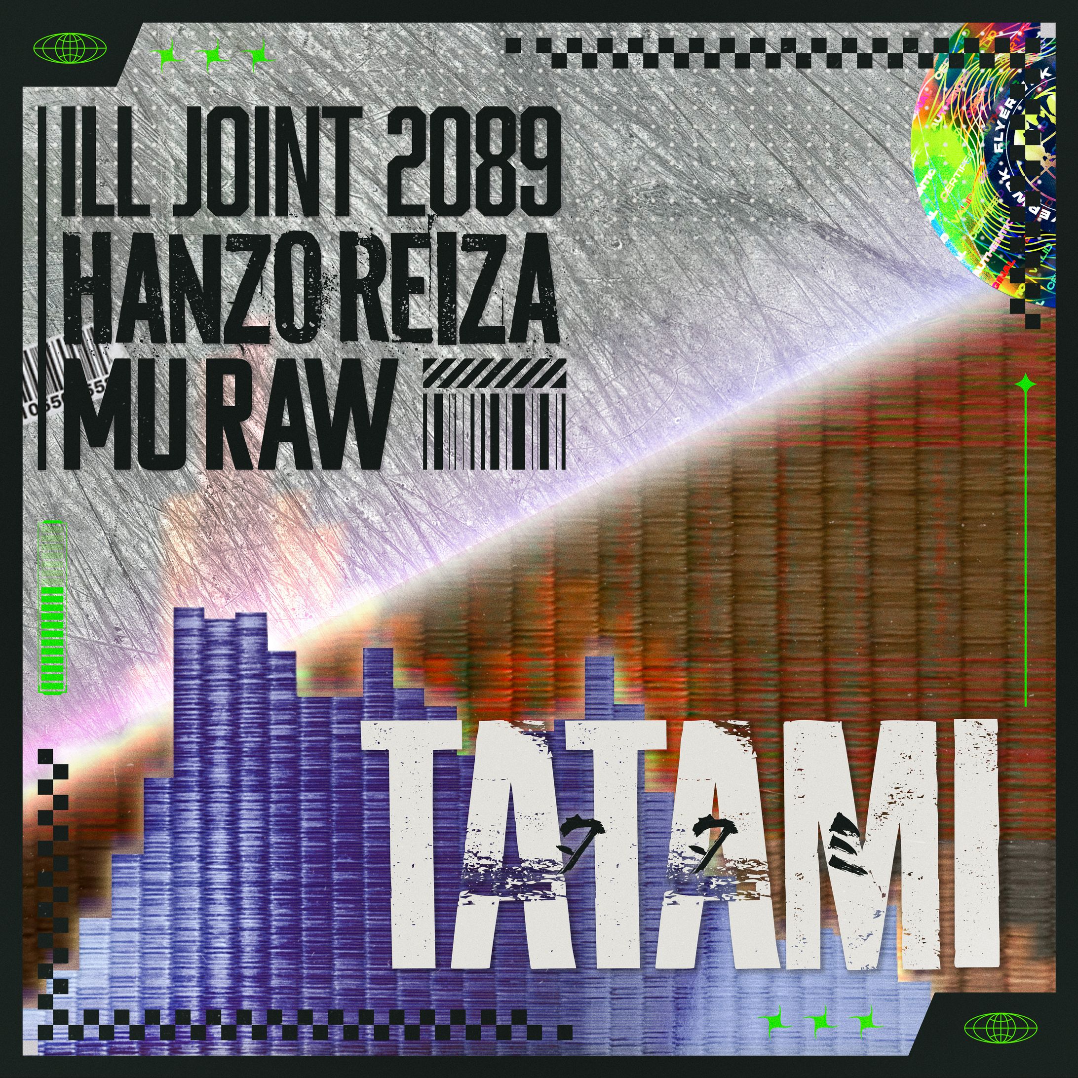 ILL JOINT 2089, Hanzo Reiza & MURAW - TATAMI-1