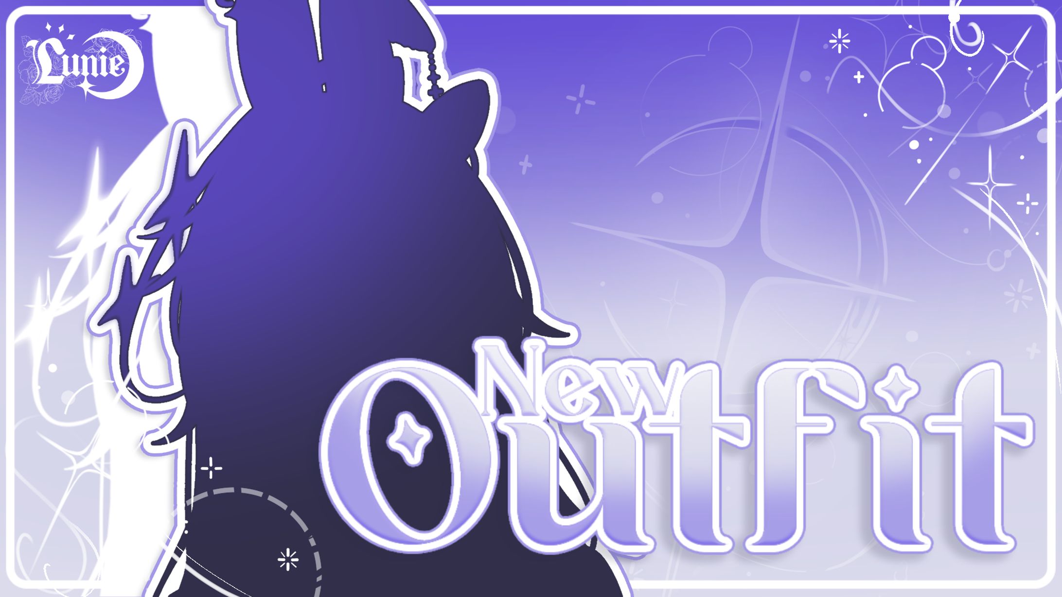 Thumbnail  ๋ ࣭✦‧₊˚ YourLuLunie's New Outfit Stream-1