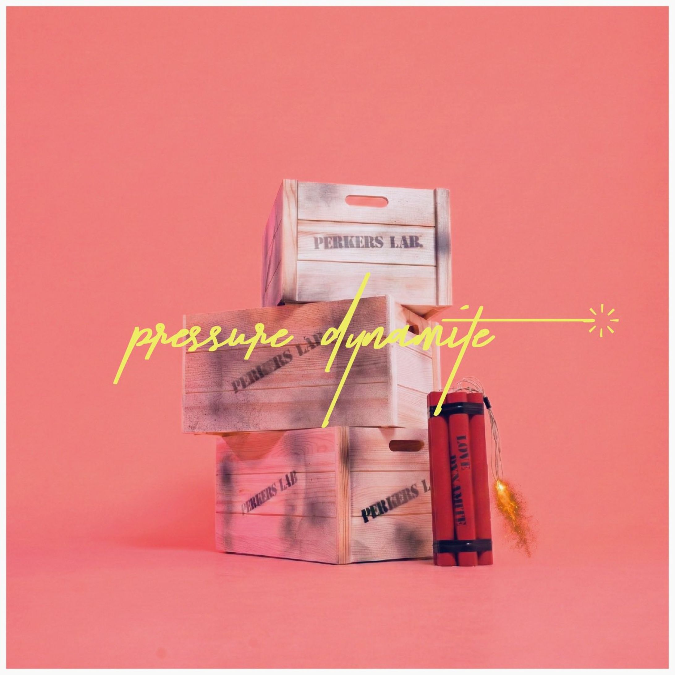 『Pressure Dynamite』/パーカーズ-1