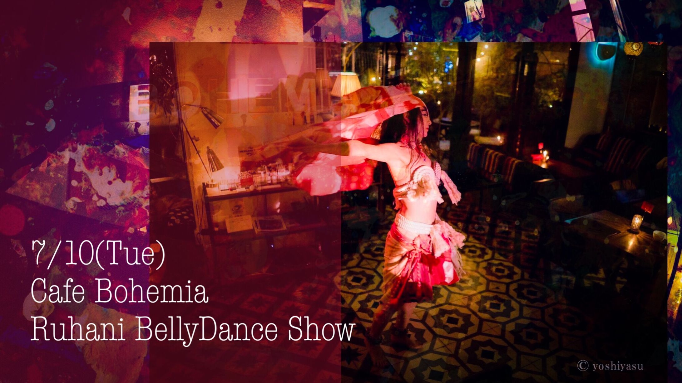 【告知画像】Cafe BOHEMIA Ruhani BellyDance Show-1