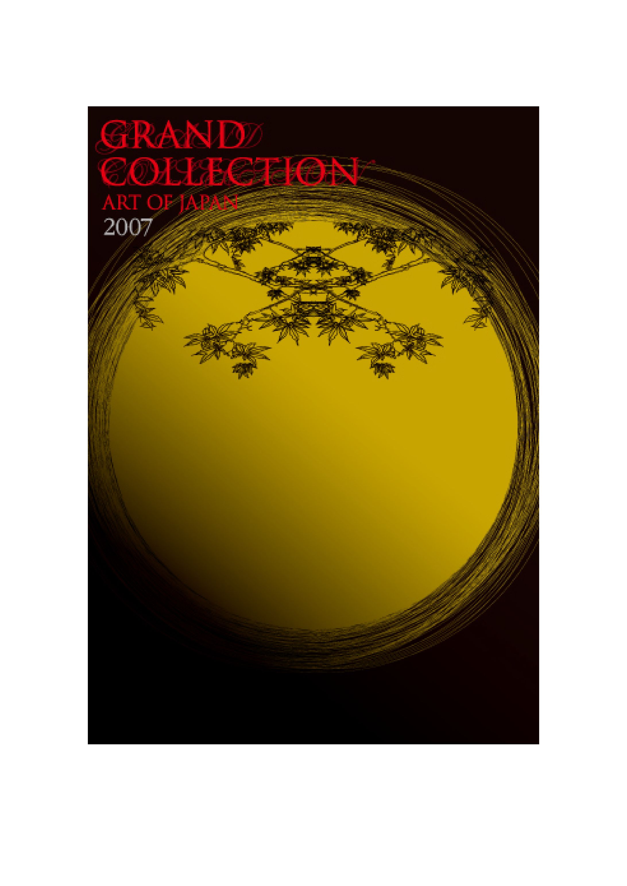 Grand Collection　Art  of  Japan 2007-1