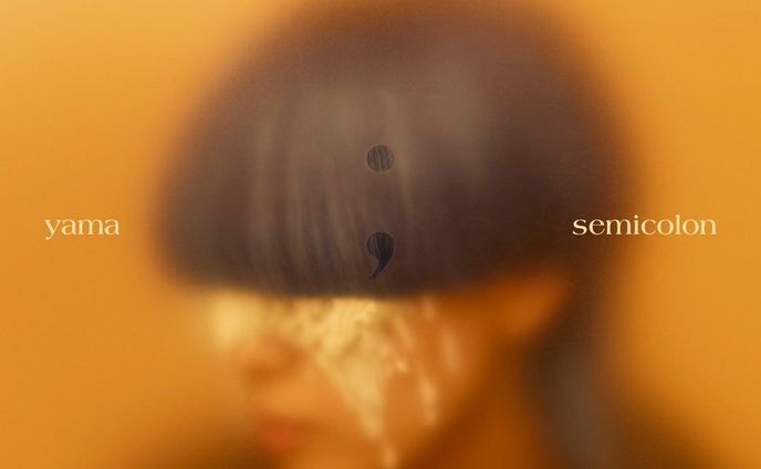 M11『semicolon』/yama