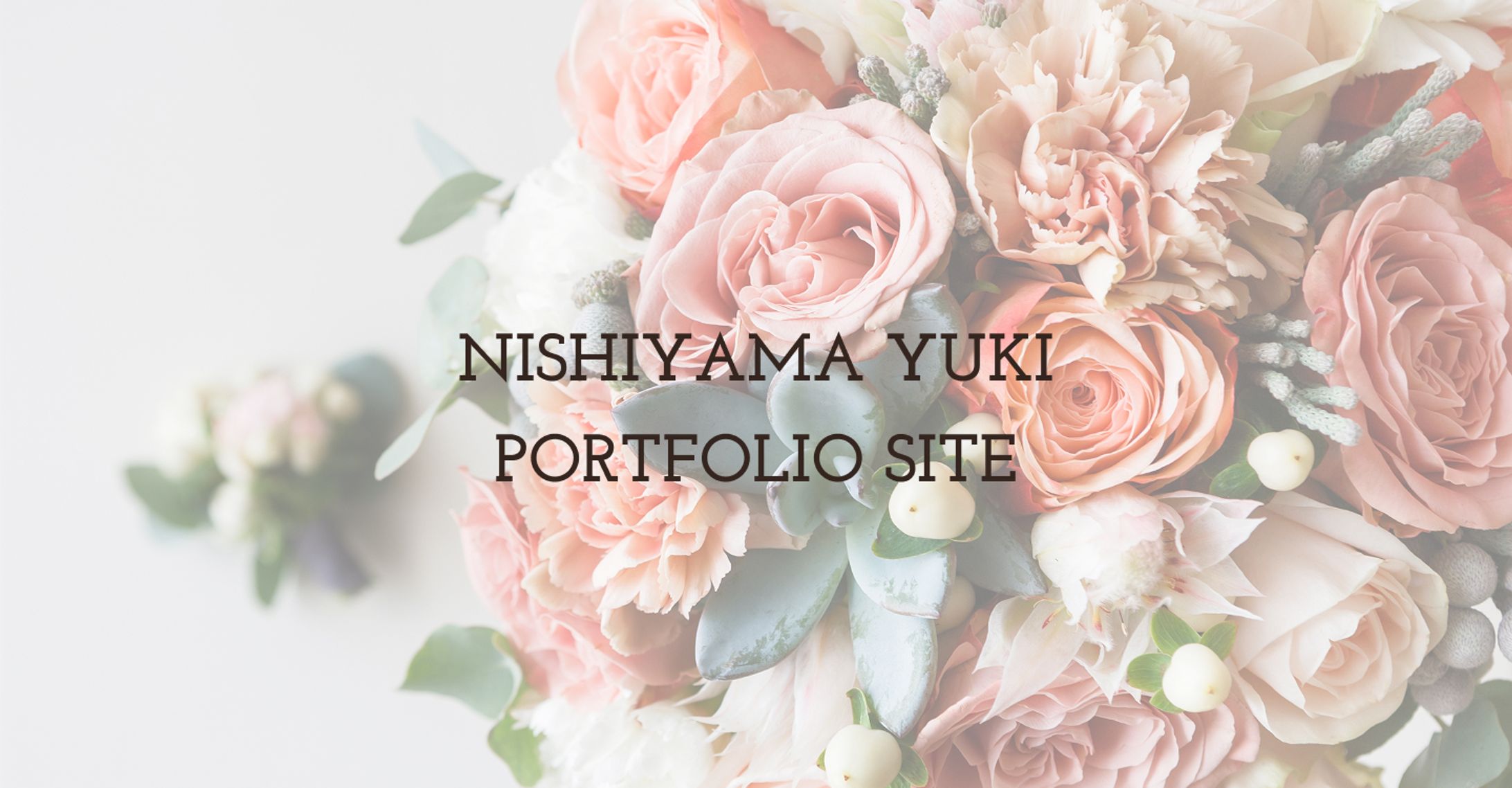 NISHIYAMA YUKI PORTFOLIO SITE-1