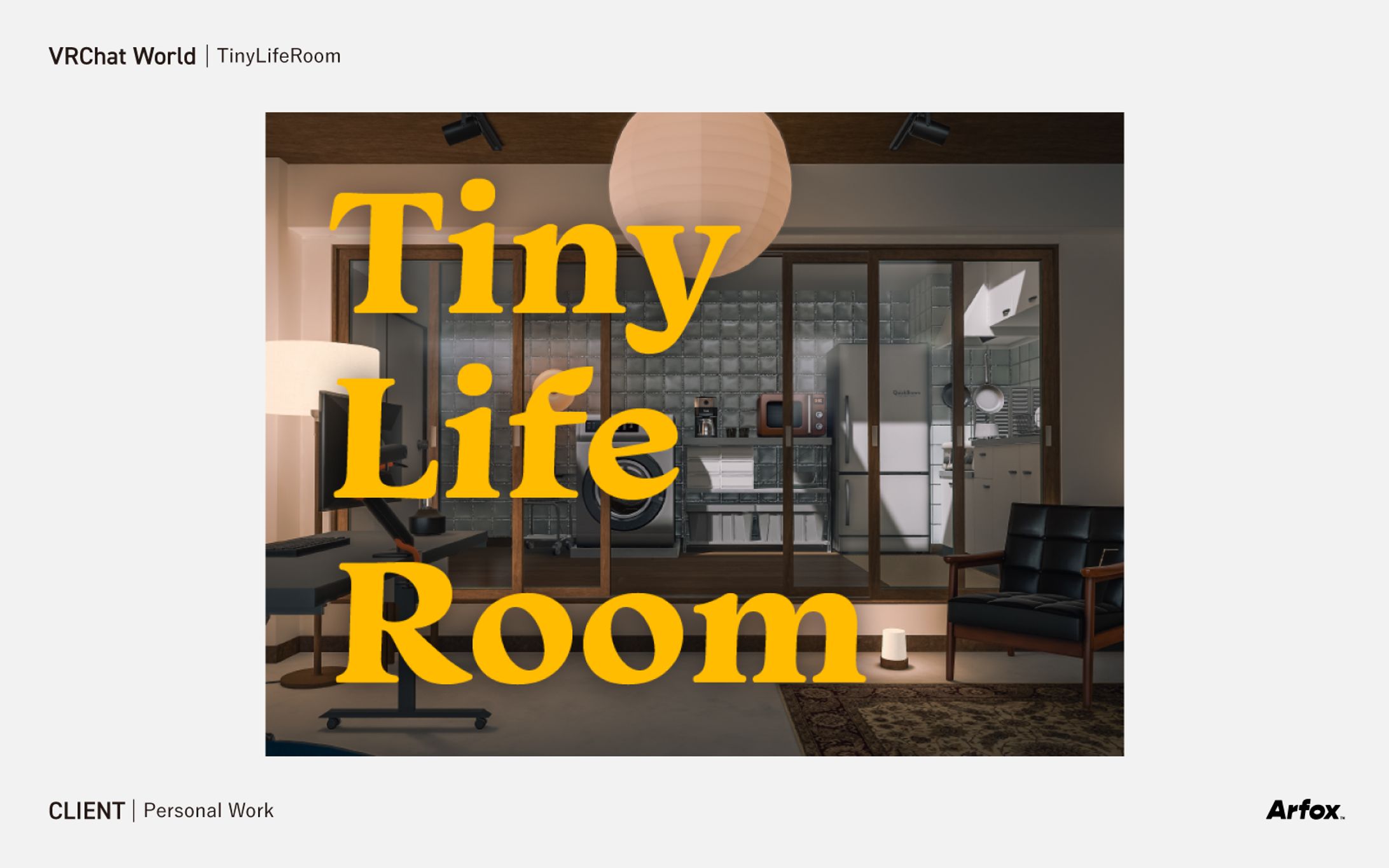 【VRChatワールド】TinyLifeRoom-1