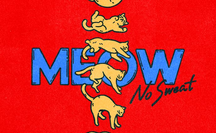 MEOW - No Sweat