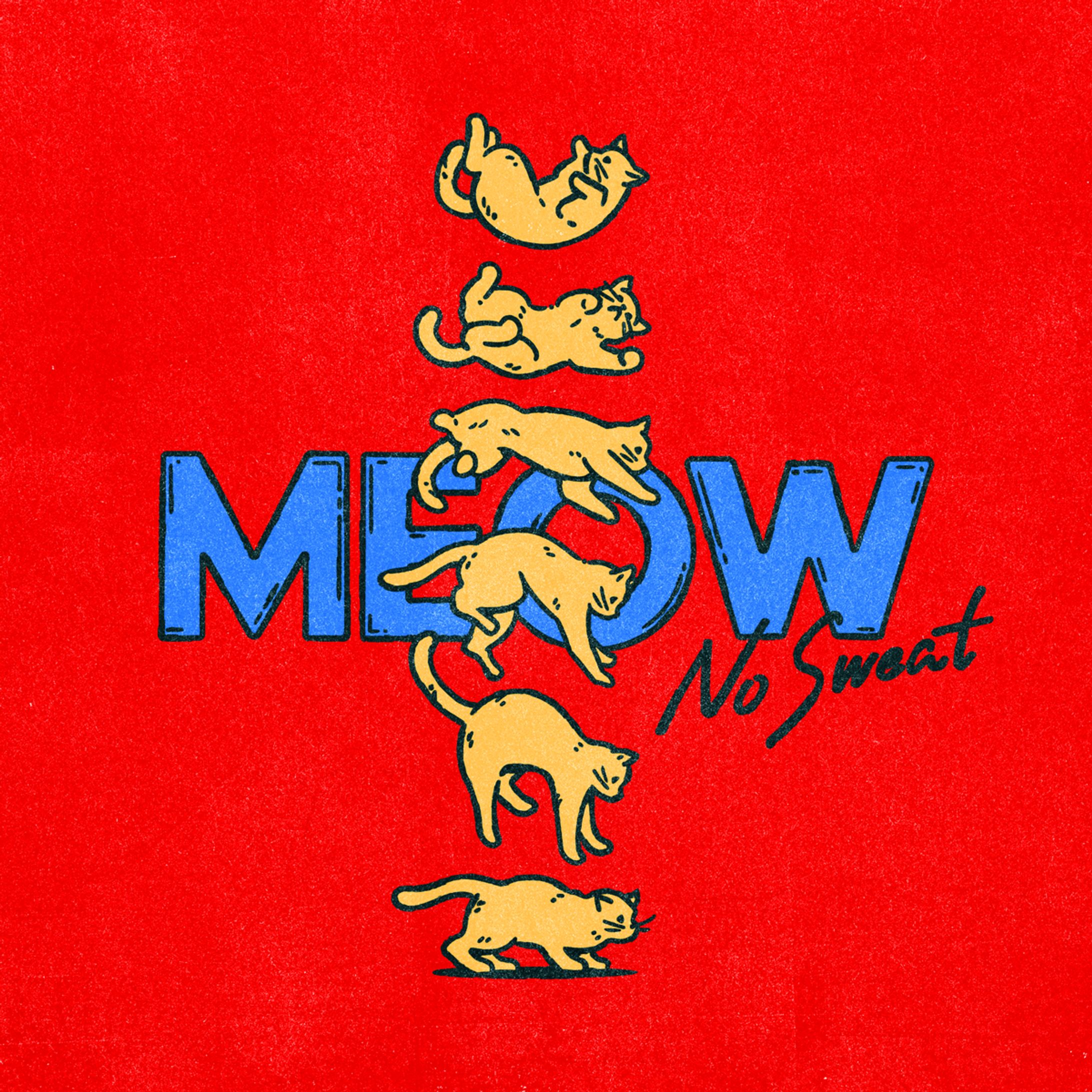 MEOW - No Sweat-1