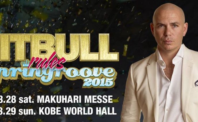 PITBULL / Spring Groove 神戸ワールド記念ホール