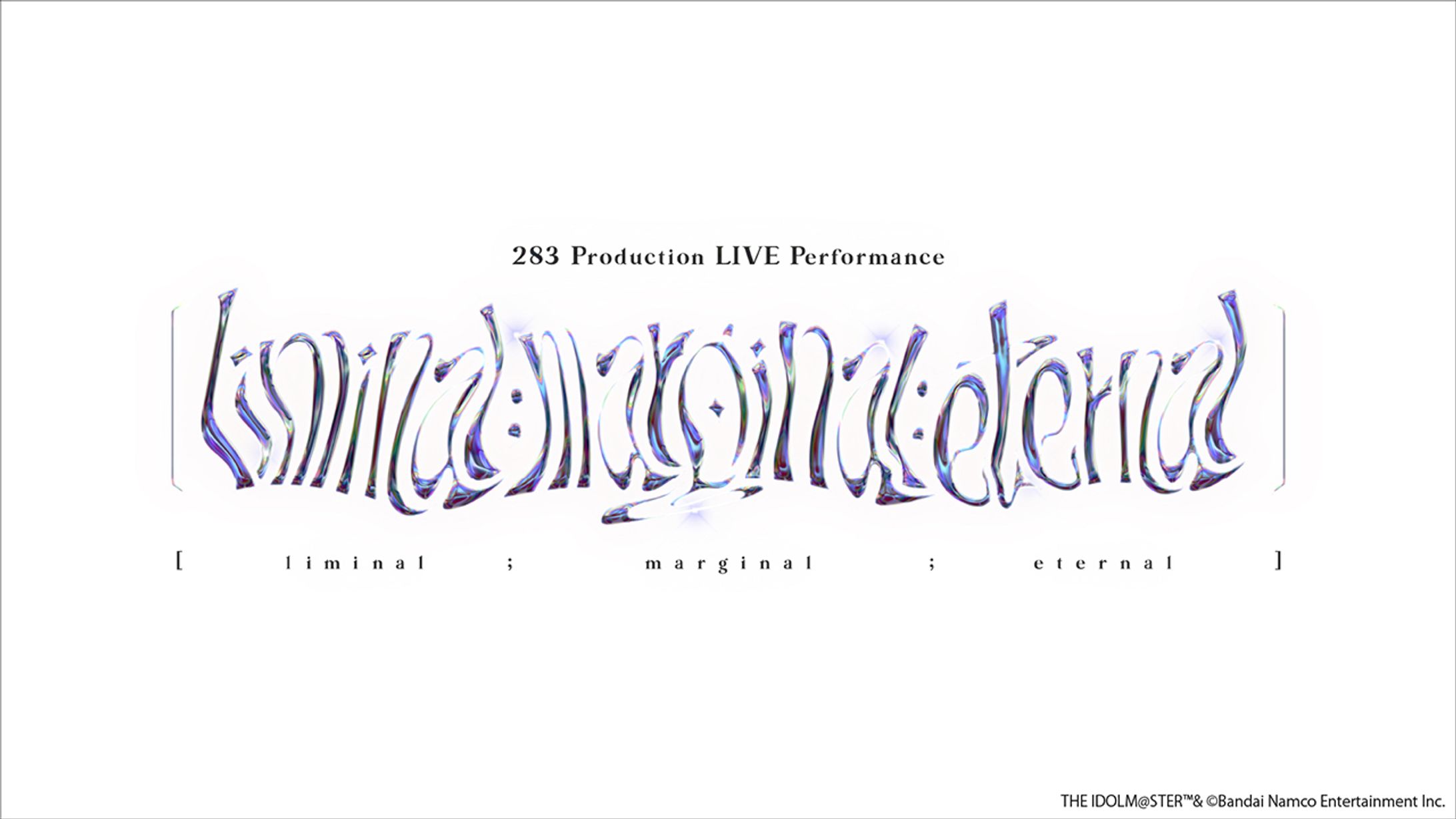 283 Production LIVE Performance [liminal;marginal;eternal]  ロゴデザイン-1