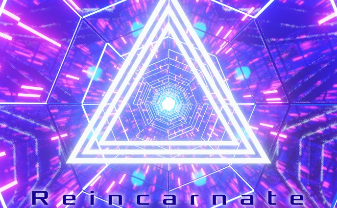 Reincarnate