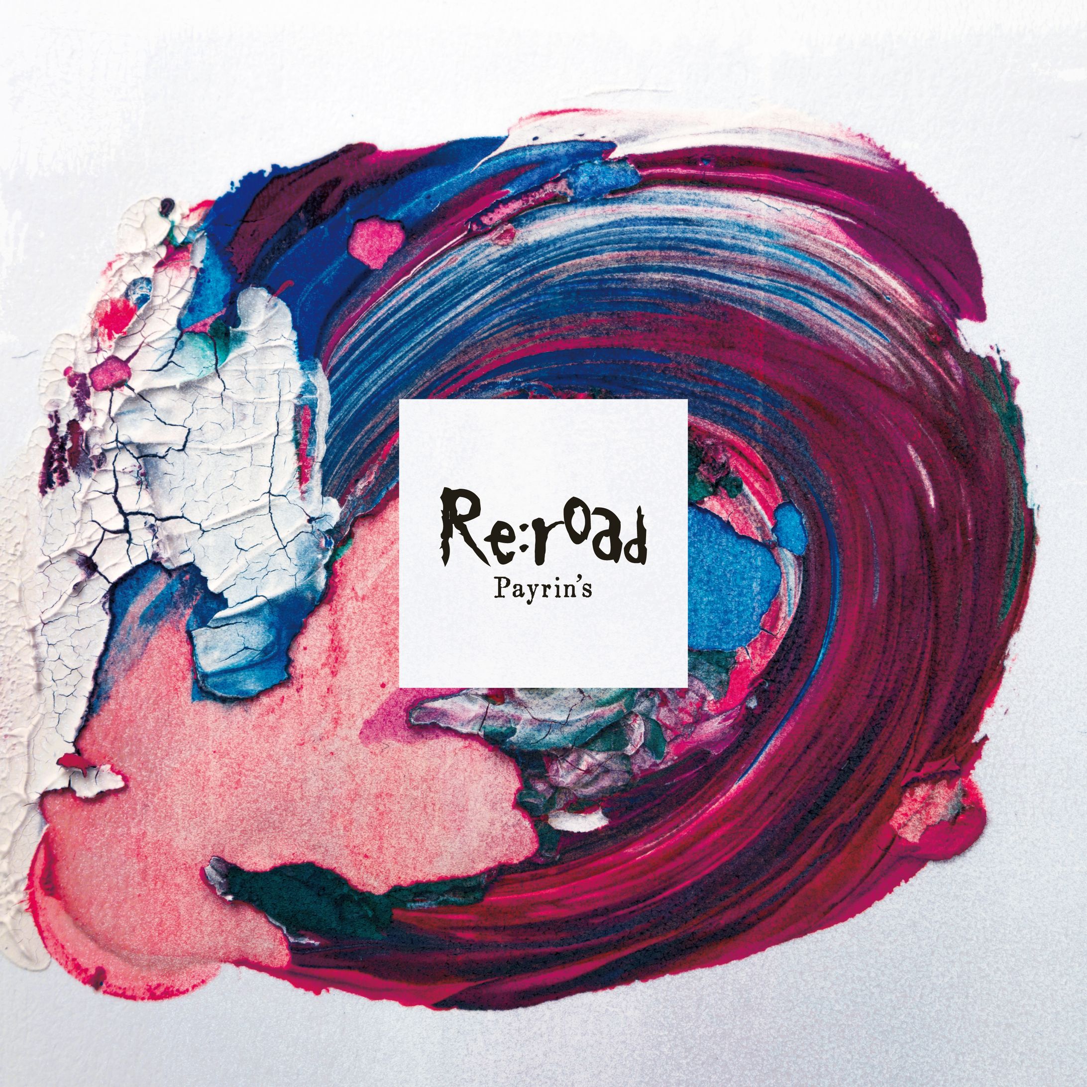 【デザイン】Payrin's『Re:road』配信シングル-1