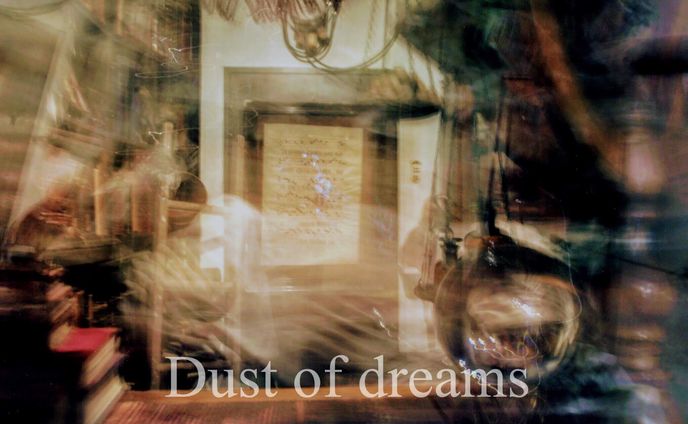 Dust of dreams 