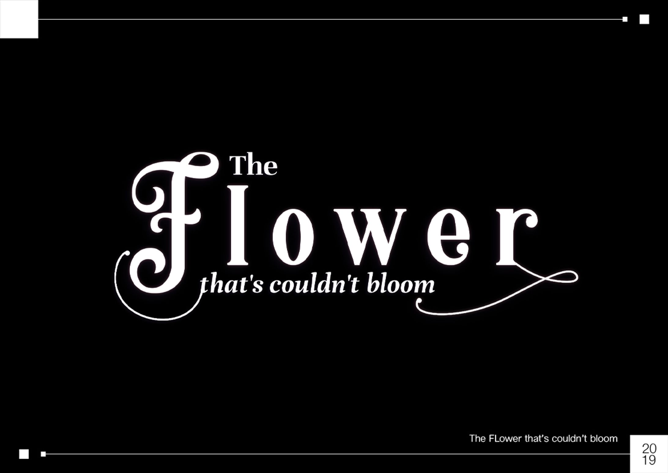 The flower that's couldn't bloom-1