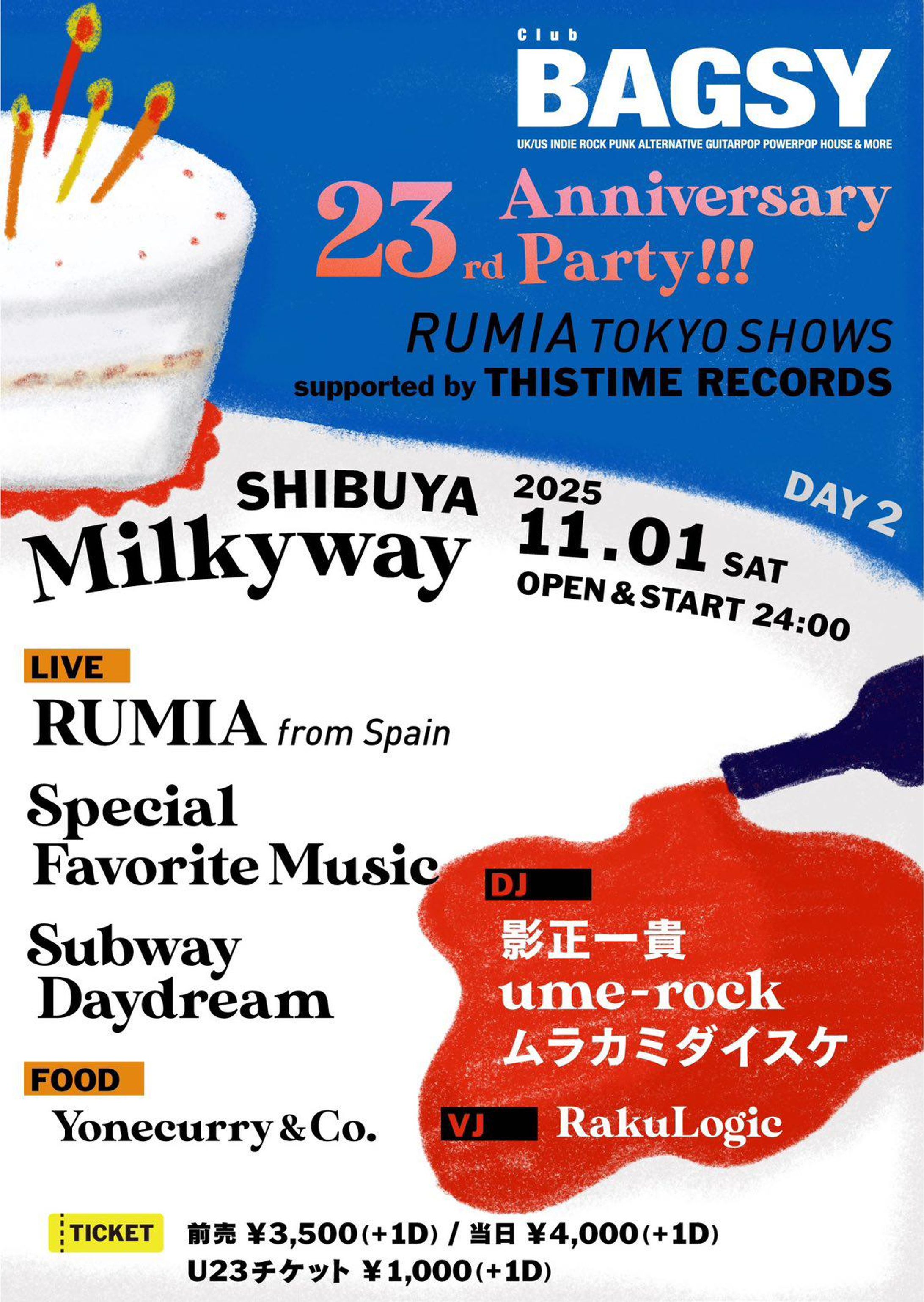 Club BAGSY 23rd Anniversary Party!!! THIS TIME RECORDS PRESENTS RUMIA TOKYO JAPAN TOUR"-1