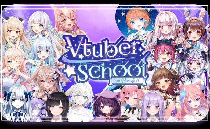 「Vtuber School on Parade!!」出演