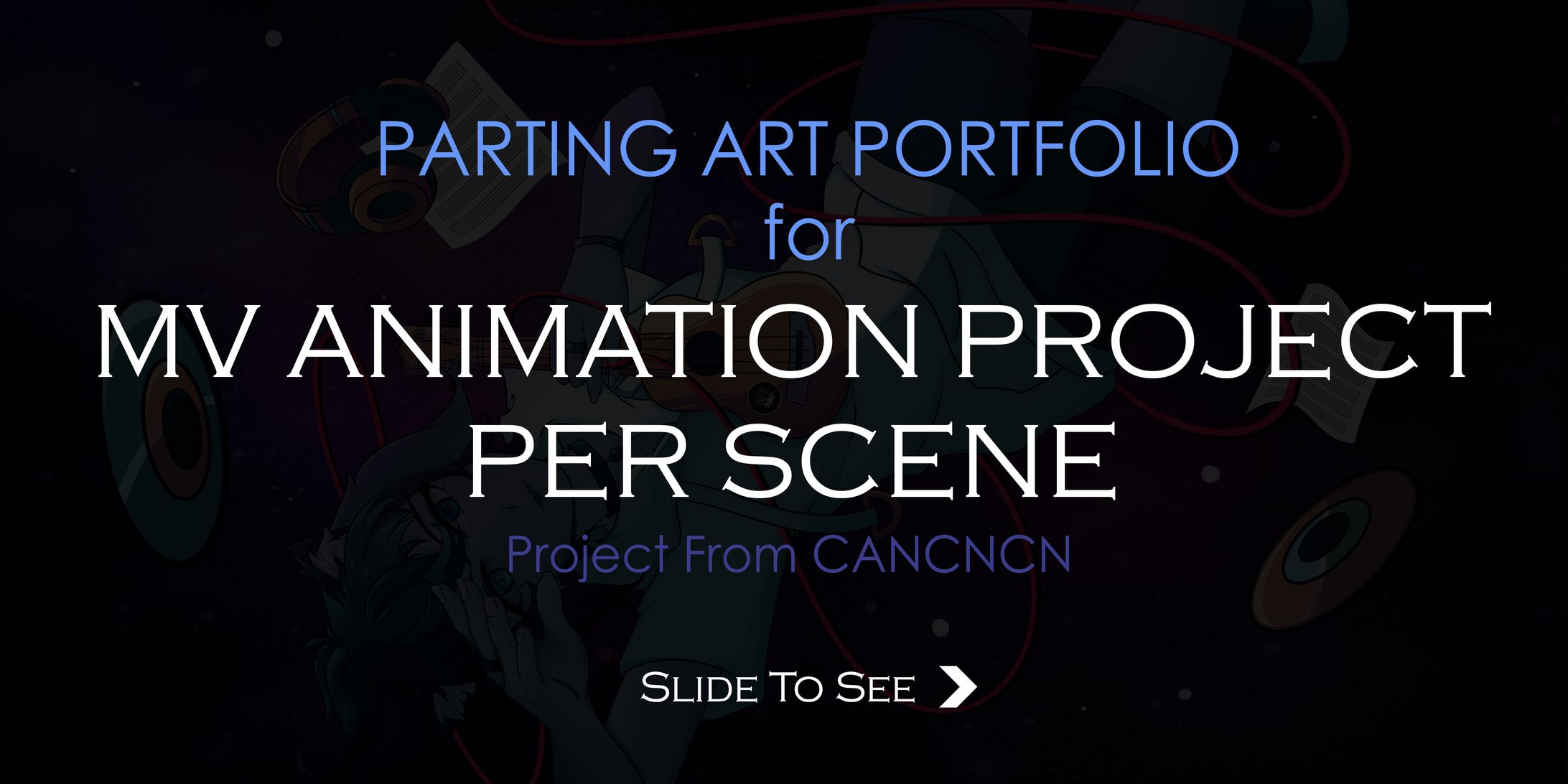 Parting For Animation MV-1