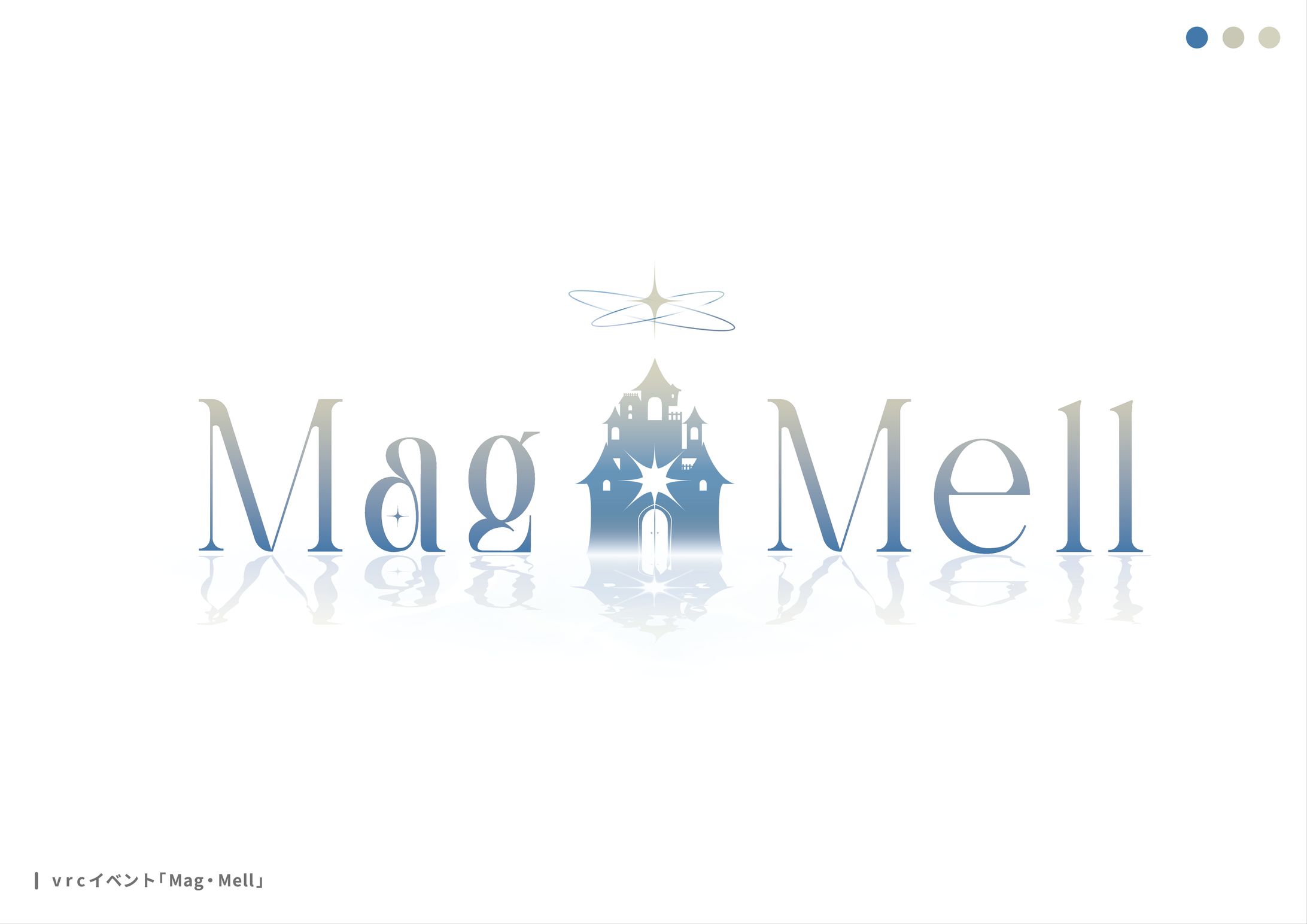 VRChatイベント「Mag・Mell」ロゴデザイン-1