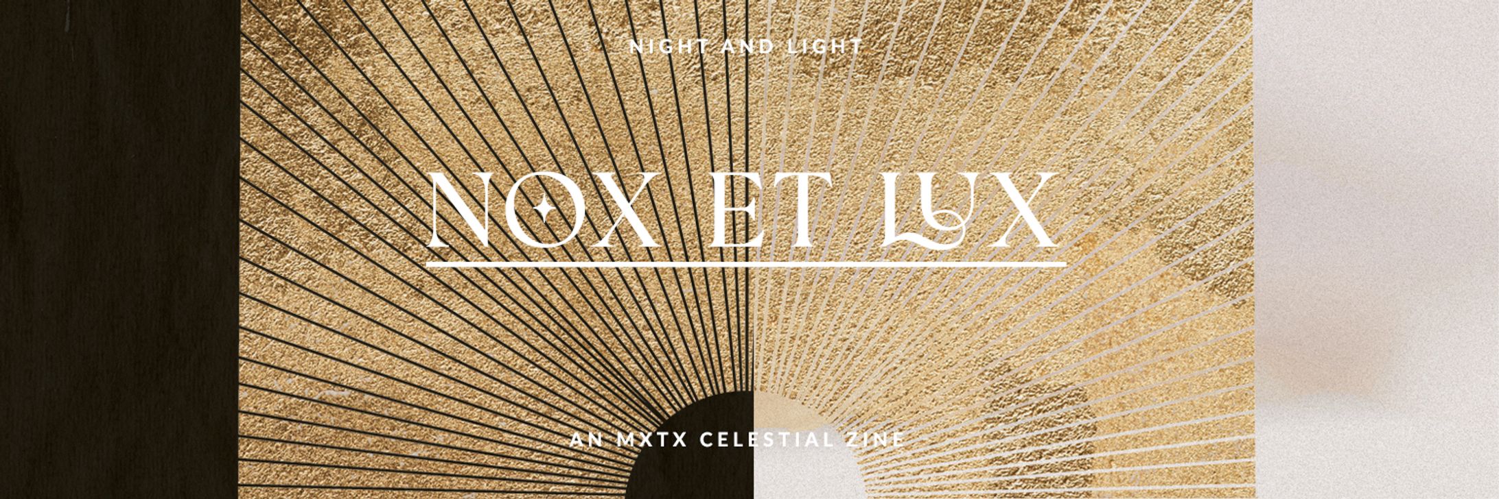 Nox Et Lux: An MXTX Celestial Zine -1
