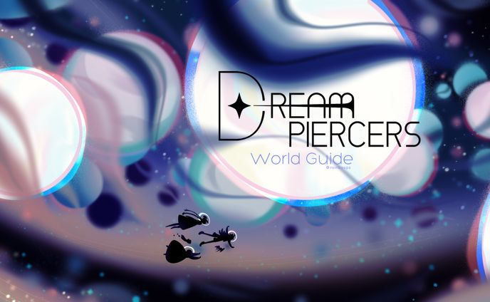 Dream Piercers Concept Art