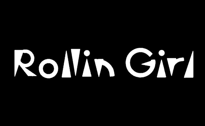ローリンガール ( Rollin Girl )