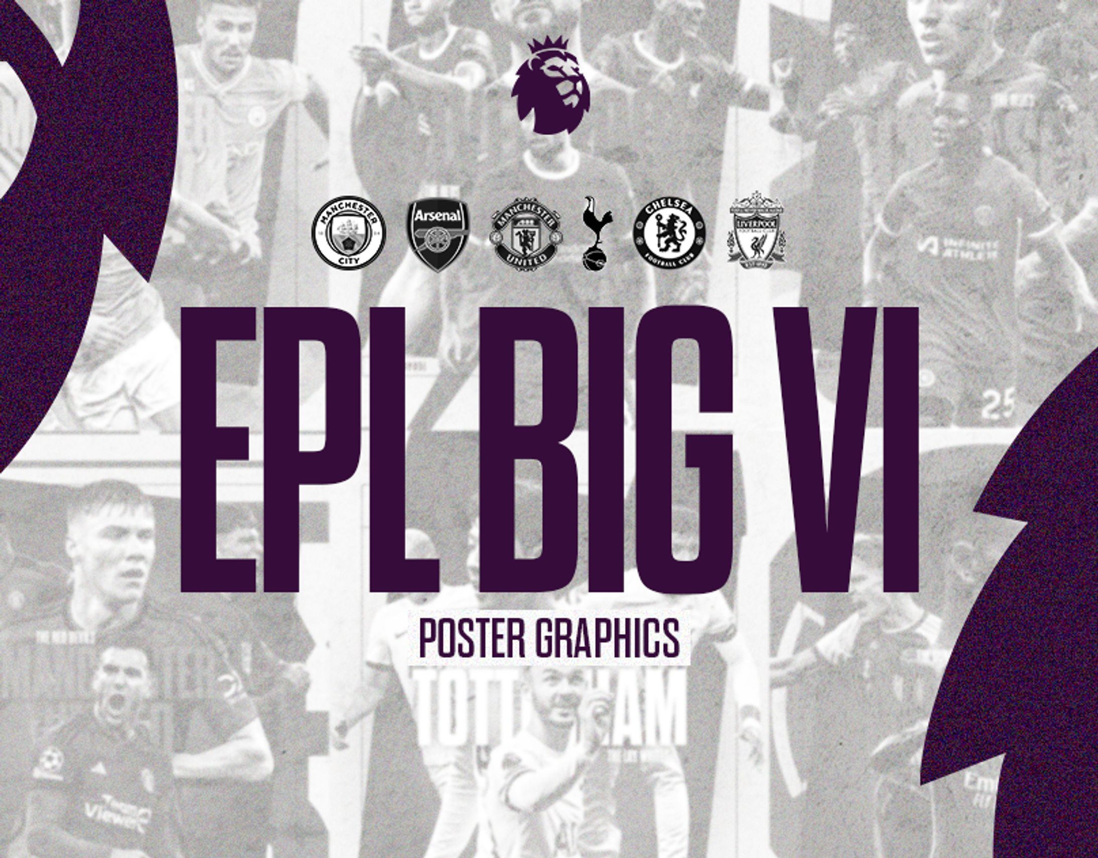 EPL Big VI | Poster Graphics-1