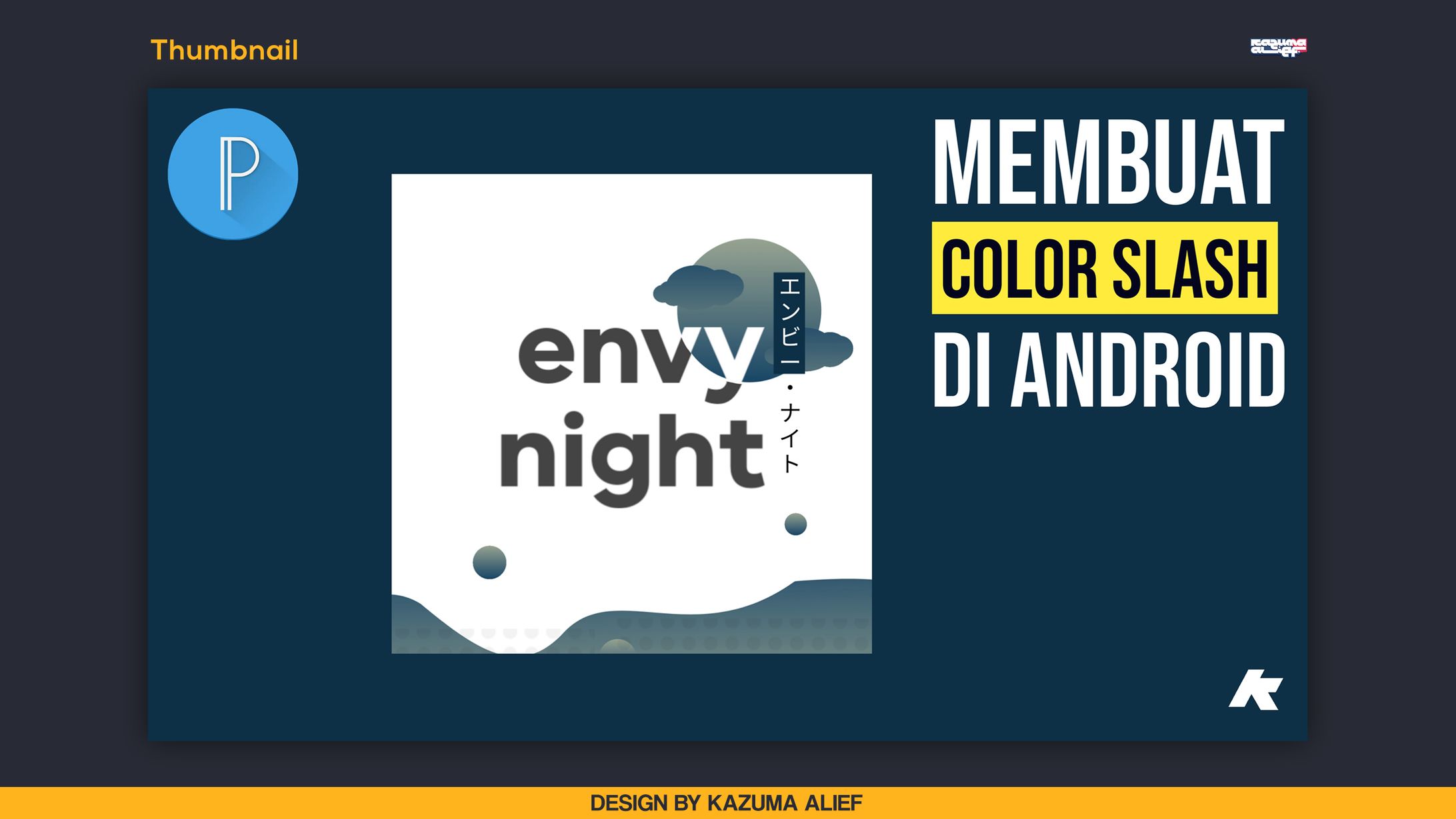 [Thumbnail] Tutorial - Membuat Color Slash di Pixellab-1
