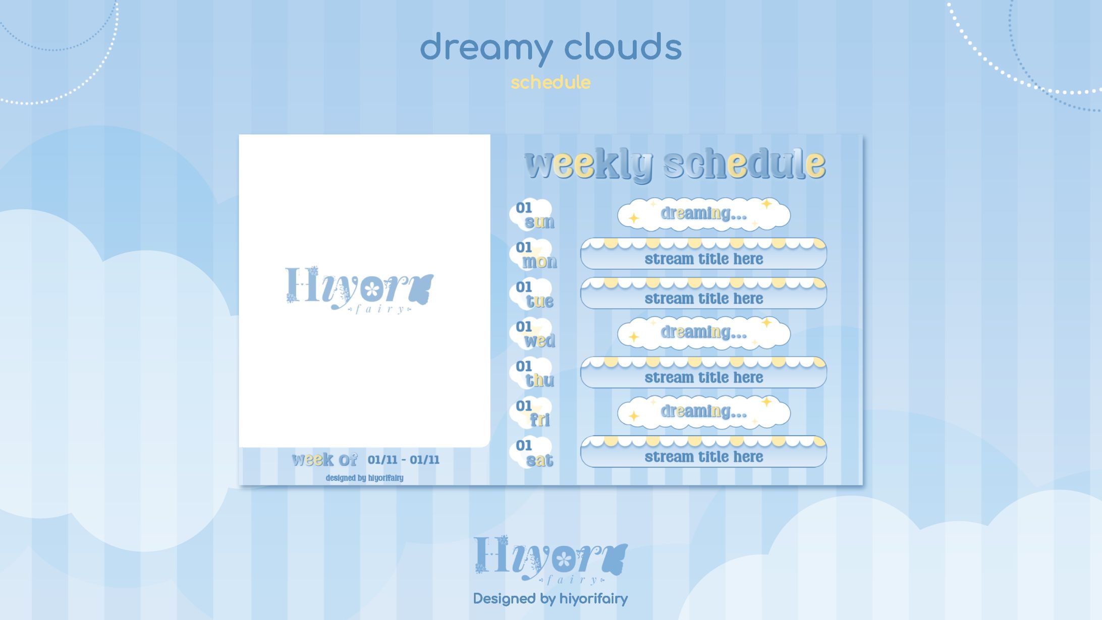 Dreamy Clouds Schedule-1
