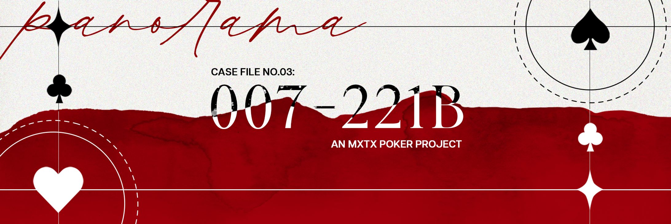 Panorama: AN MXTX Poker Project Branding Project-1