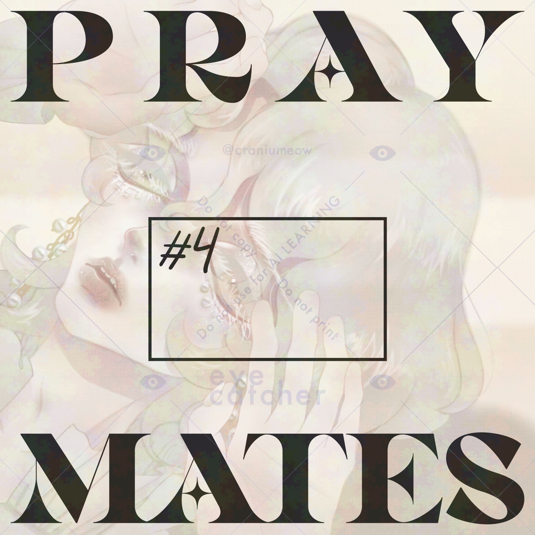PRAYMATES #4-1