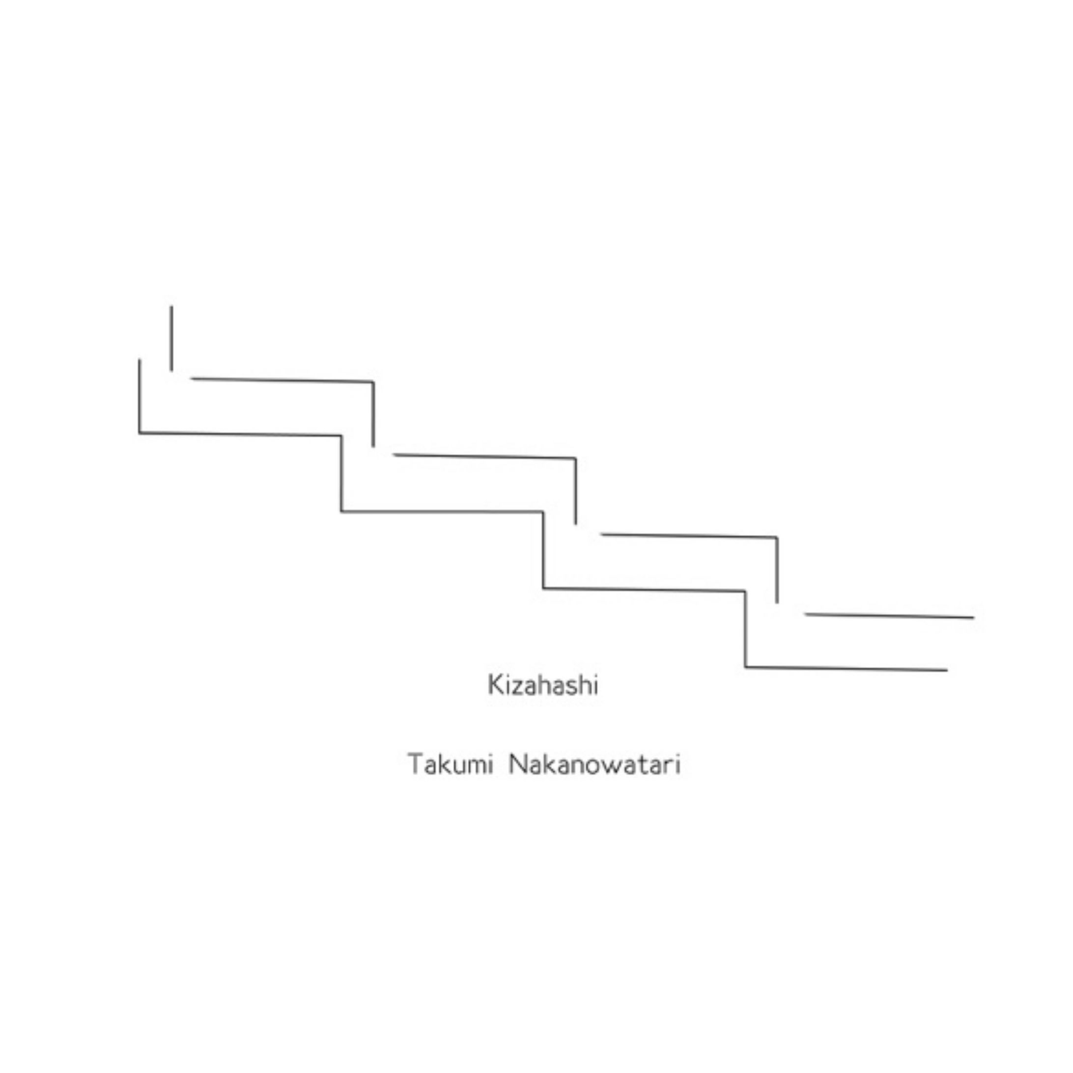 Takumi Nakanowatari「Kizahashi」-1