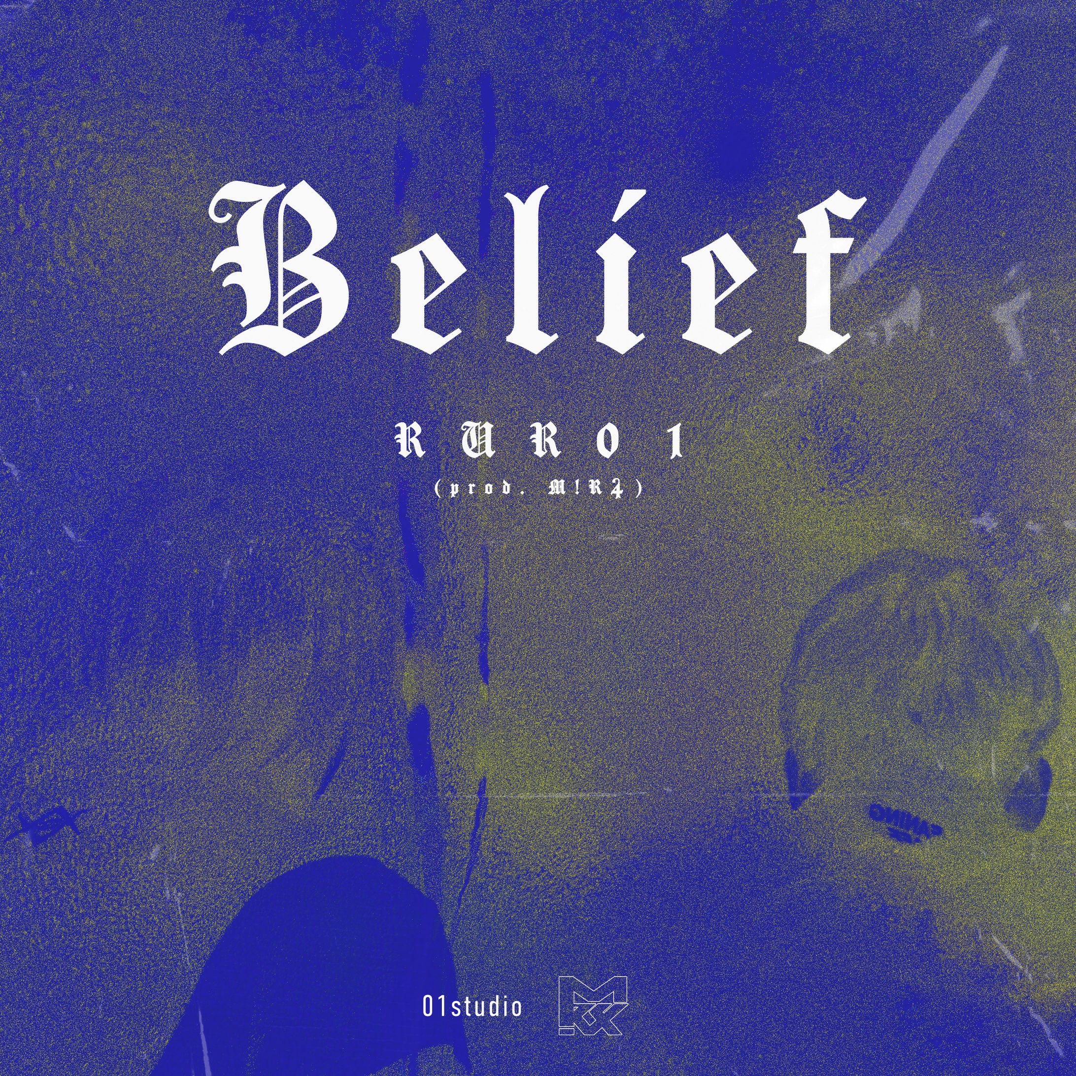 RUR01 - Belief (prod. M!R4) | ジャケットデザイン制作-1
