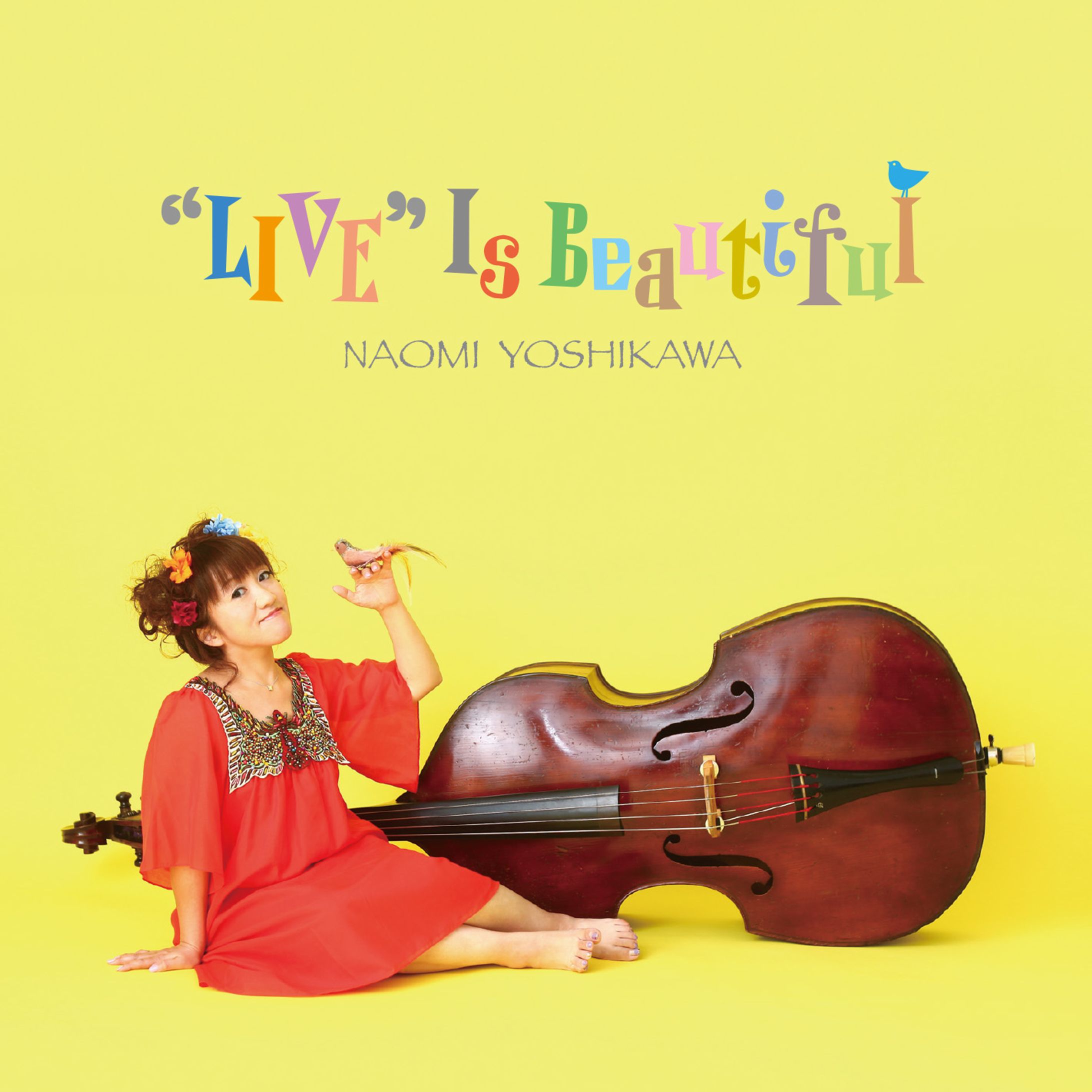 “Live”is Beautiful／吉川ナオミ-1