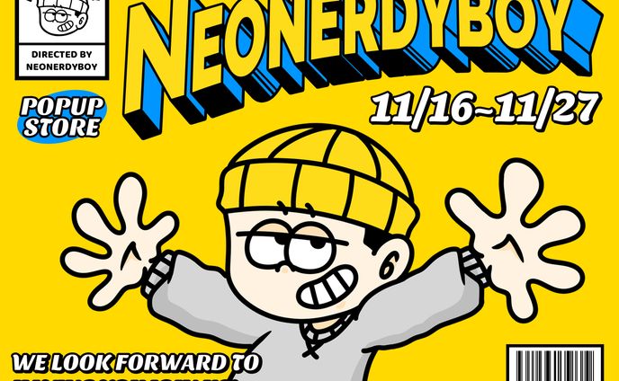 【11/16〜11/27】個展『THE FIRST SOLO EXHIBITION NEONERDYBOY』