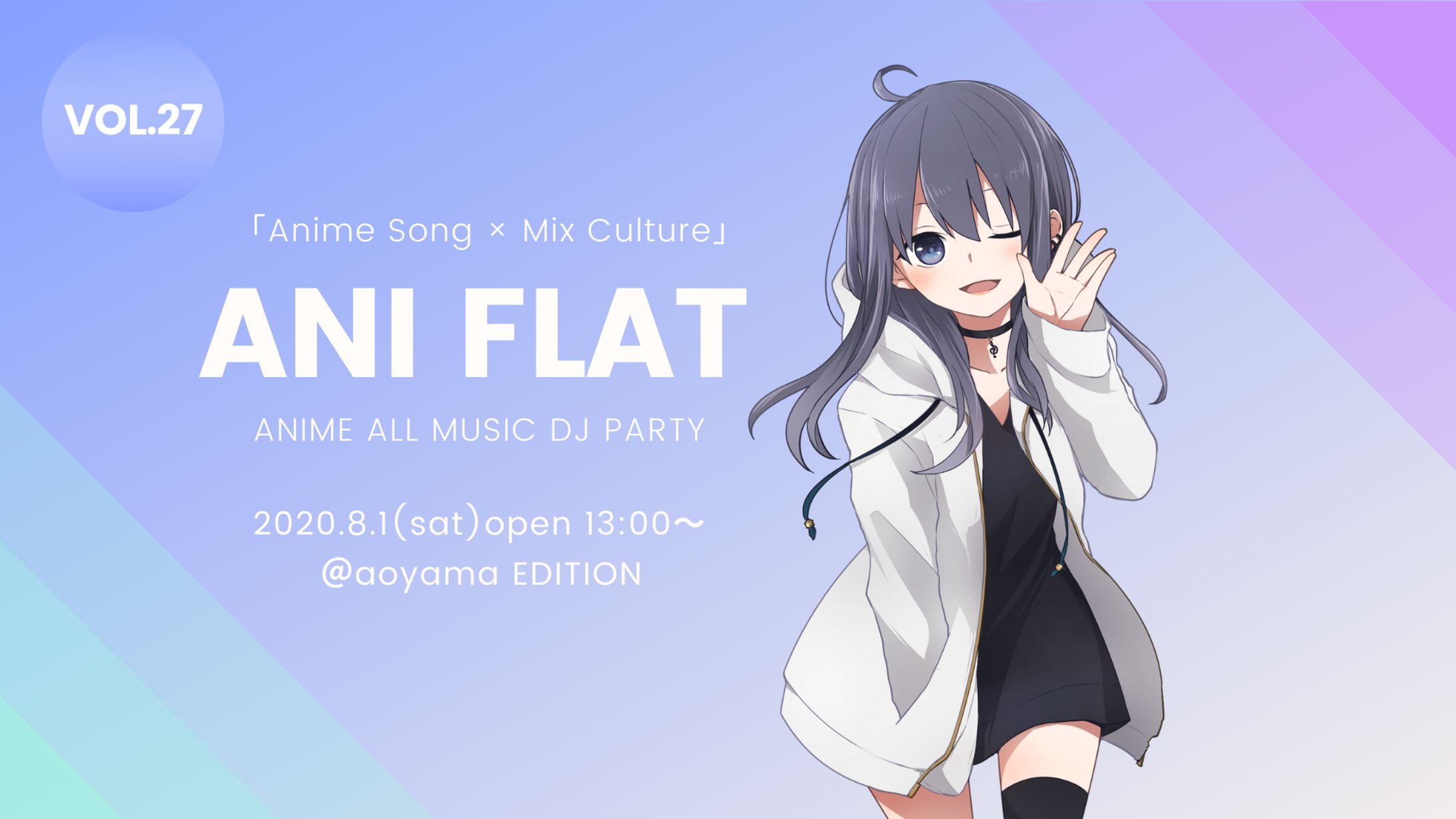【GUEST DJ】ANI FLAT VOL.28-1