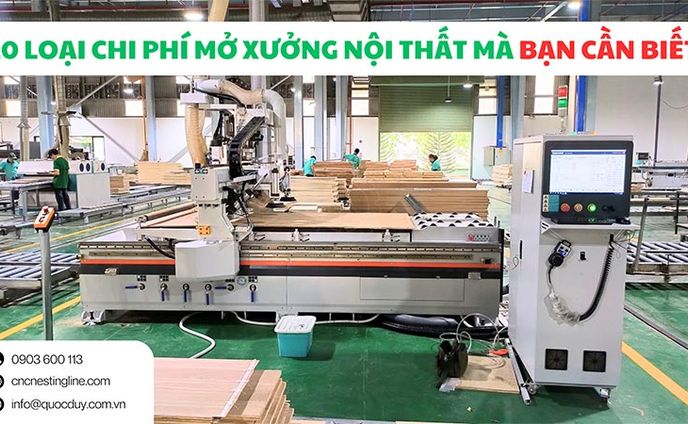 🔑 10 loại chi phí bạn không thể bỏ qua khi mở xưởng gỗ: