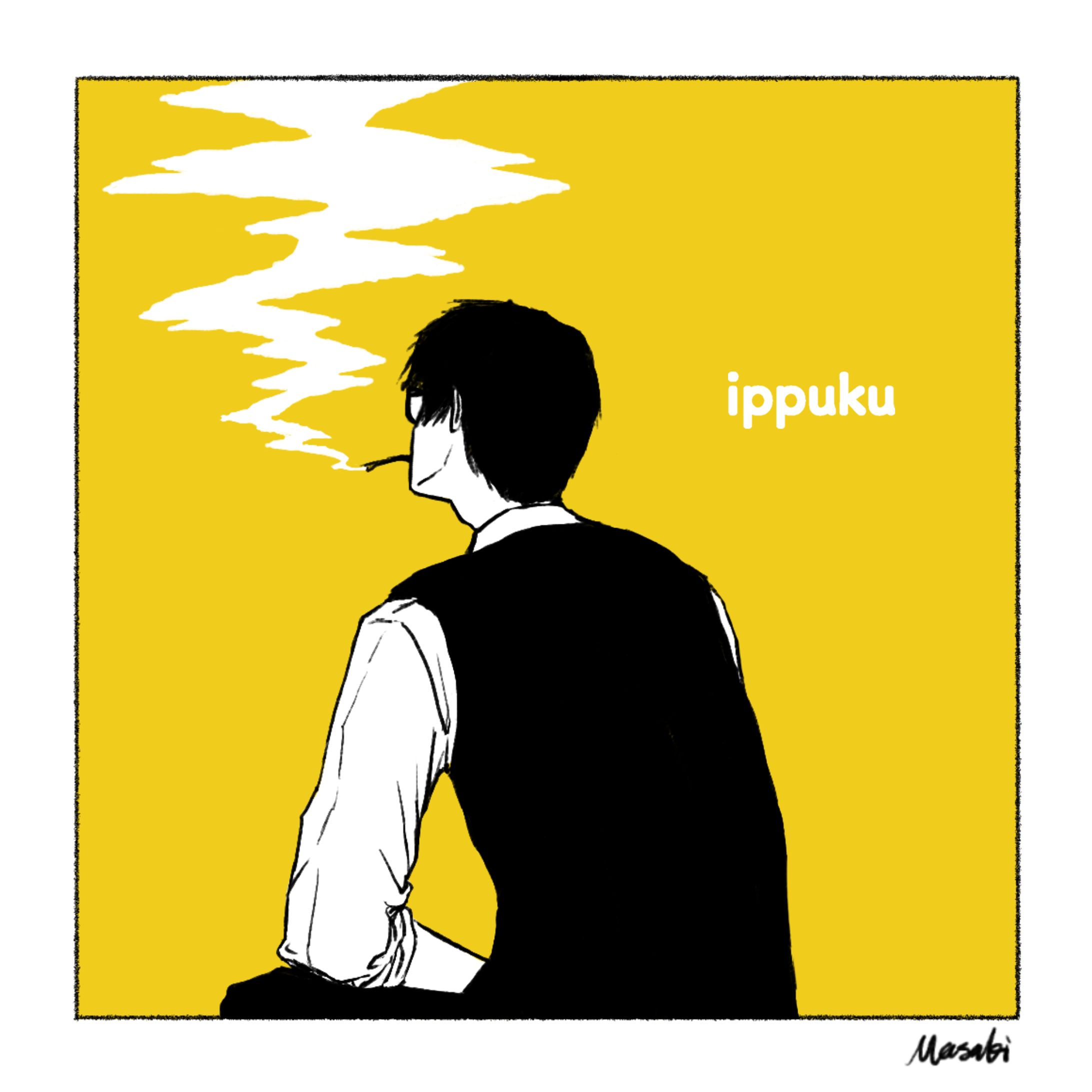 ippuku/ひとやすみしよう-1