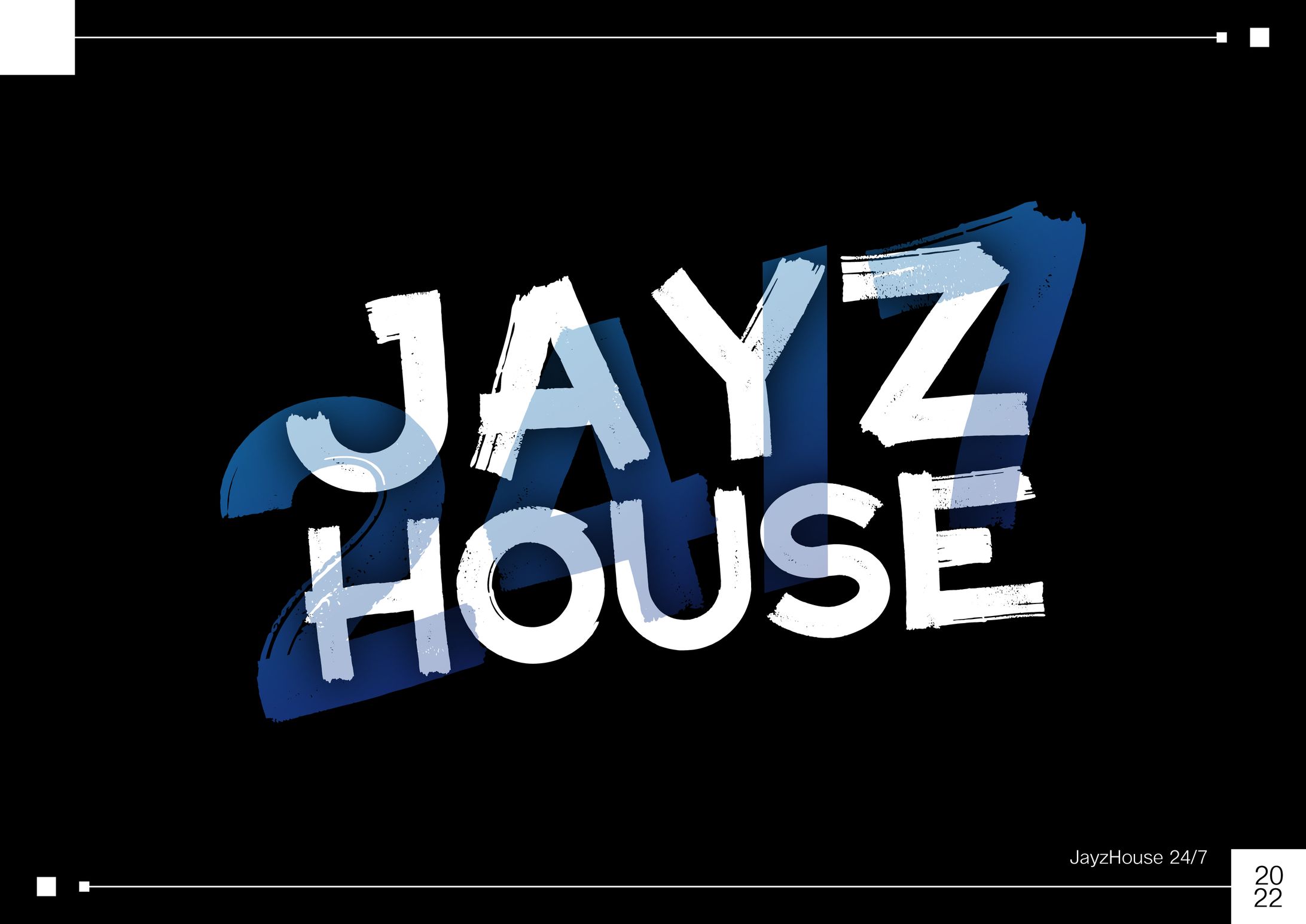 Jayzhouse 24/7-1