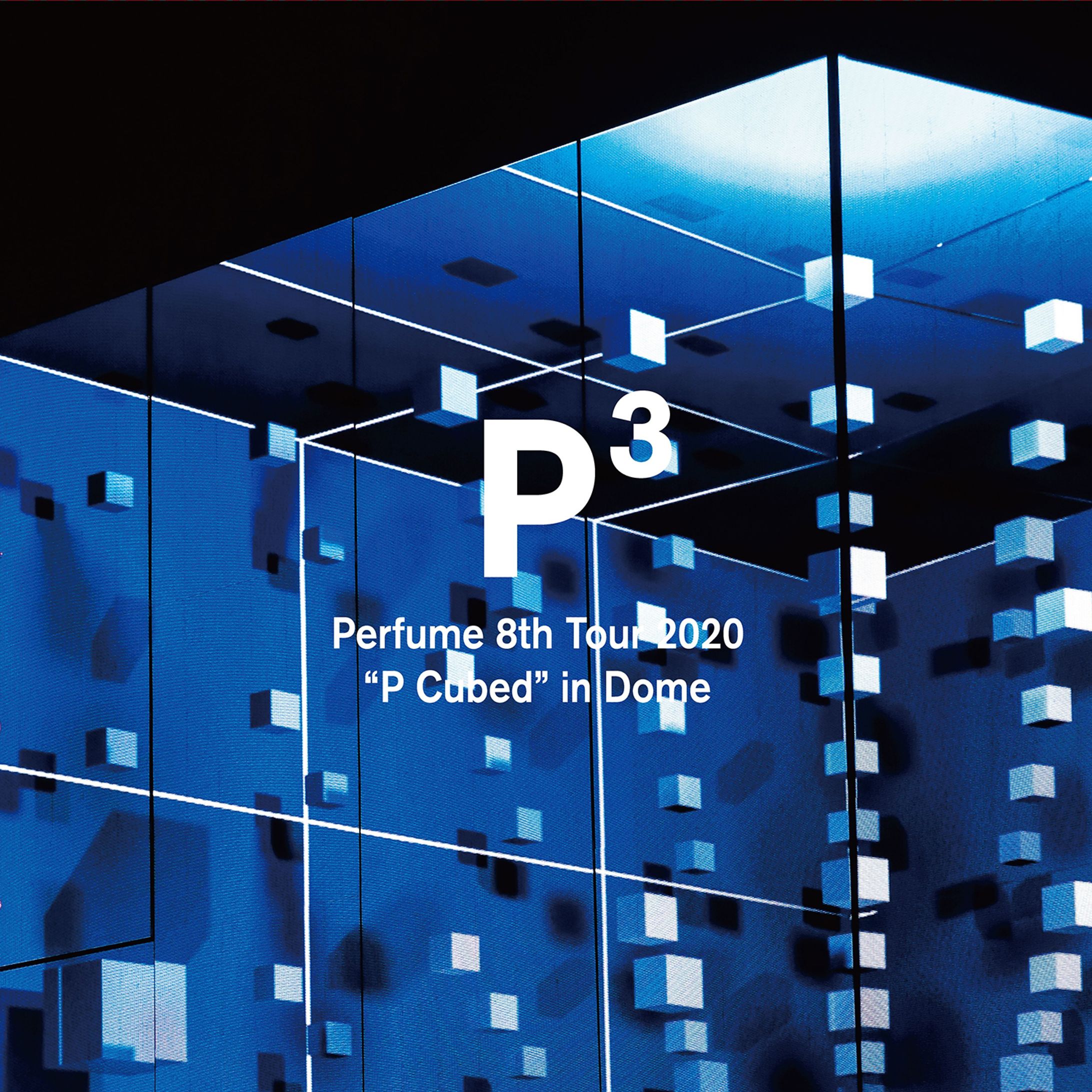 Perfume 8th Tour 2020 "P Cubed"in Dome(Blu-ray/DVD)-1