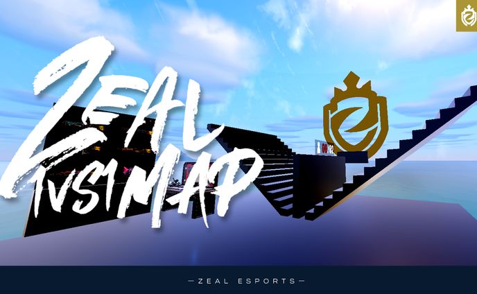 【ZEAL 1vs1 MAP】