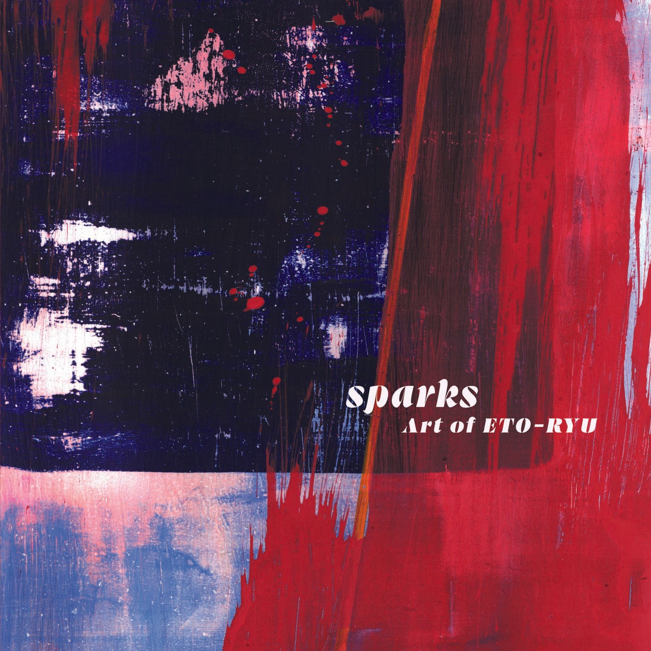 sparks  Art of ETO-RYU-1