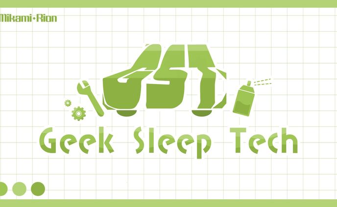 【ご依頼】Geek Sleep Tech